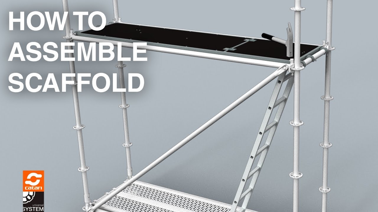 How to Assemble Scaffolding